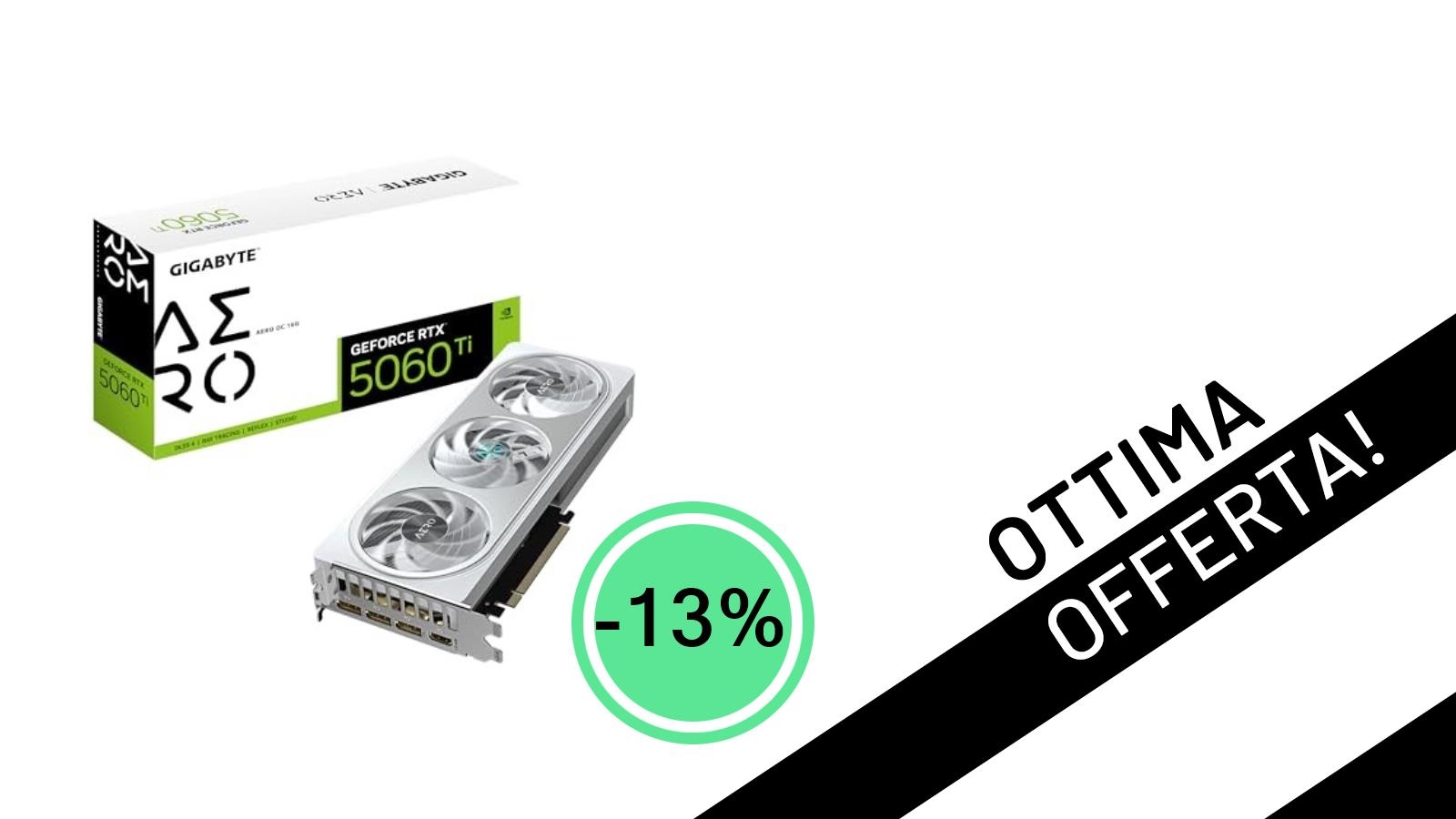 La <strong>Gigabyte GeForce RTX 5060 Ti AERO OC 16G</strong> è in offerta a un prezzo incredibile: risparmia il 13%!