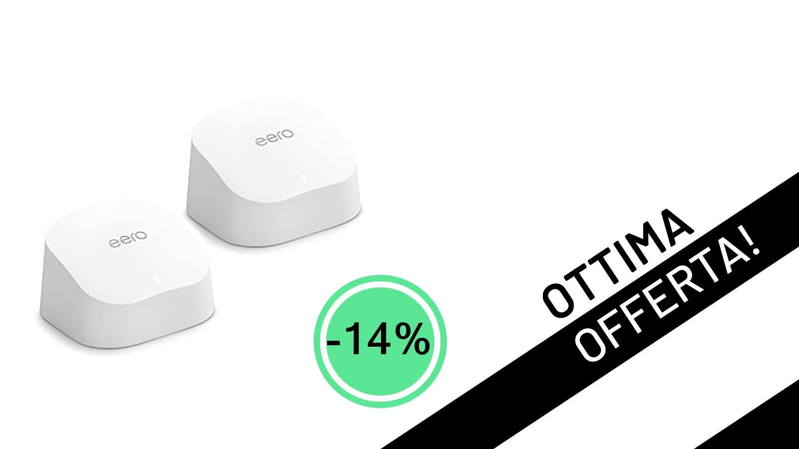Rete Wi-Fi Perfetta in Ogni Angolo: eero 6 Amazon in Super Offerta a 111,99€!
