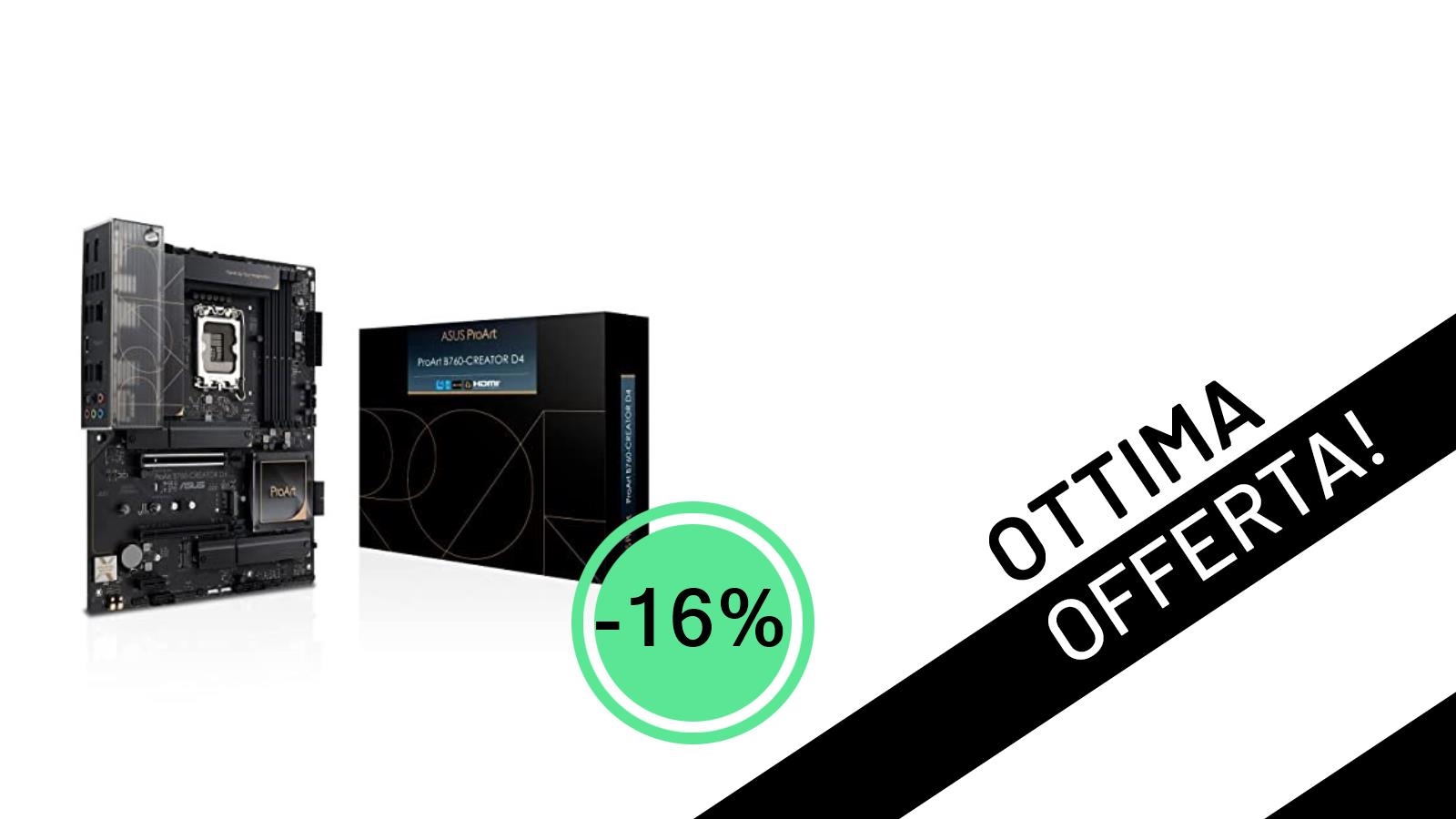 ASUS PROART B760-CREATOR D4: La scheda madre definitiva per creator in offerta imperdibile al 16% di sconto!