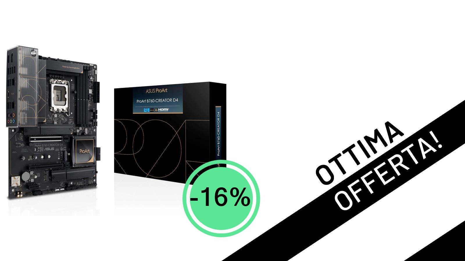 ASUS PROART B760-CREATOR D4: La scheda madre definitiva per creator in offerta imperdibile al 16% di sconto!