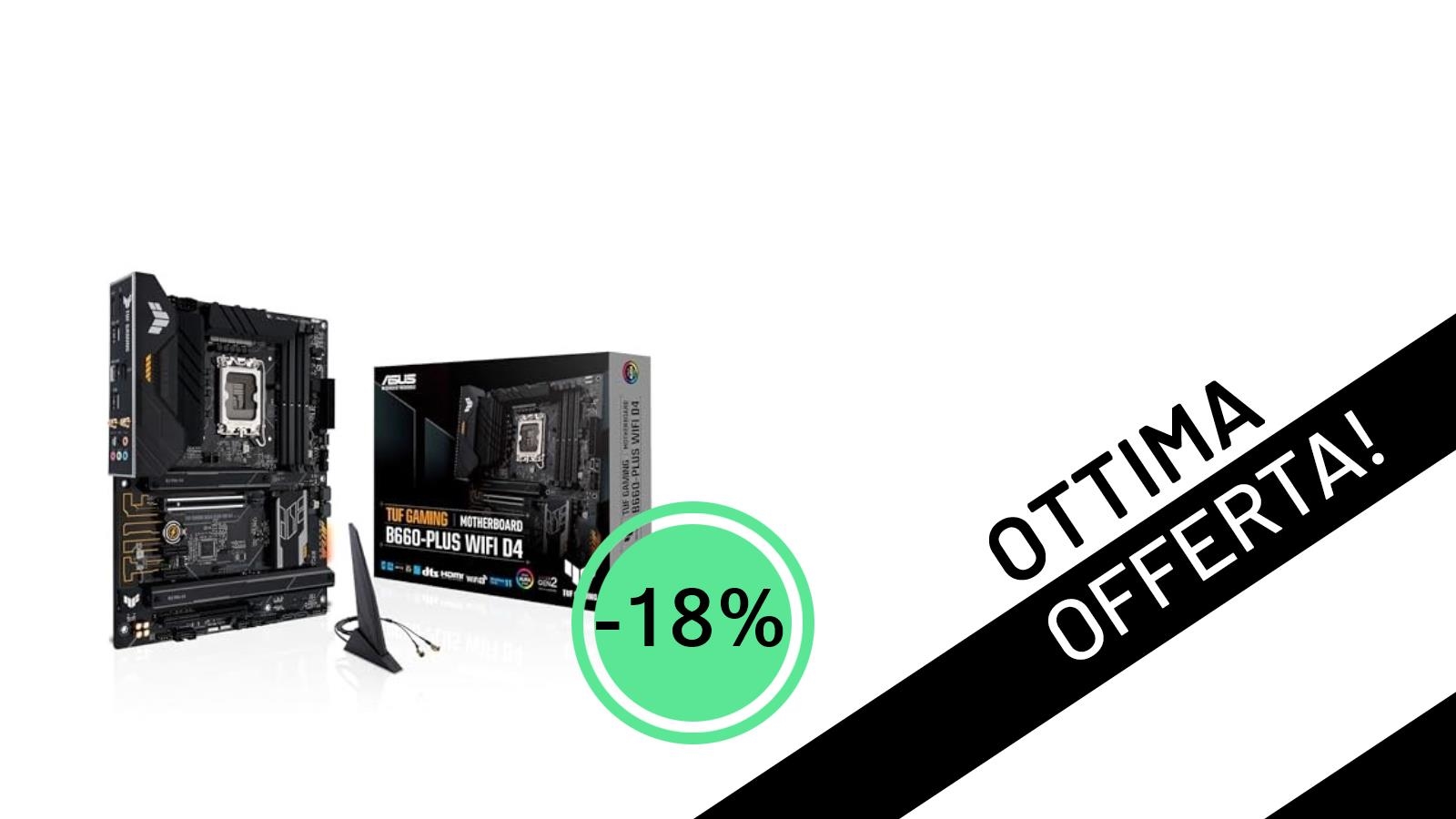 Un'occasione Imperdibile: La Scheda Madre ASUS TUF Gaming B660-PLUS WiFi D4 al Minimo Storico!