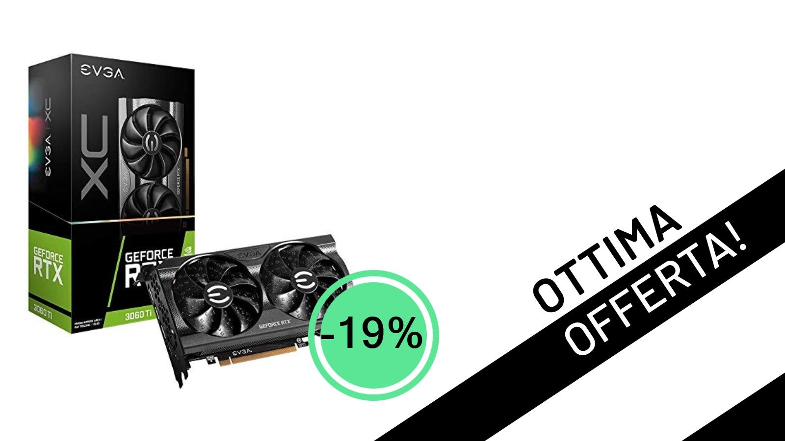 EVGA GeForce RTX 3060 Ti in offerta: potenza da gaming a un prezzo imperdibile!