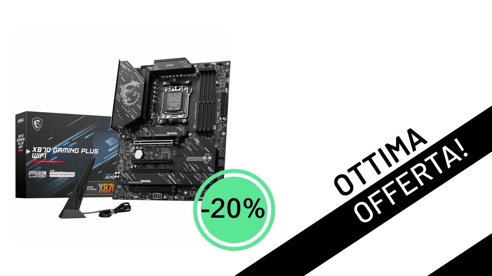 Offerta Imperdibile: La MSI X870 GAMING PLUS WIFI Sfreccia al -20% a Soli 255,31€!