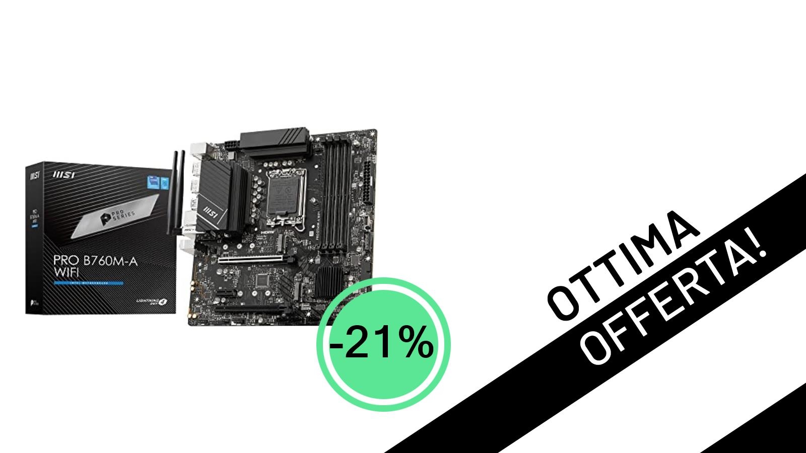 Offerta Esplosiva: La Scheda Madre MSI PRO B760M-A Scontata del 21% per il Tuo PC di Nuova Generazione!