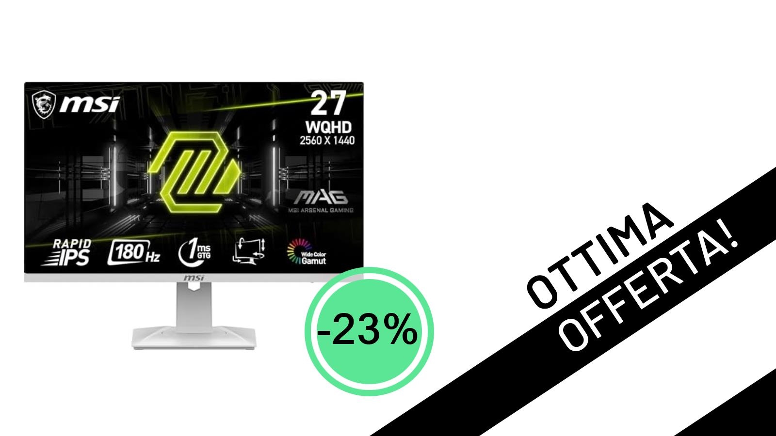 Monitor MSI MAG 274QRFW: L'occasione Gaming WQHD a 180Hz che aspettavi a soli 229€!