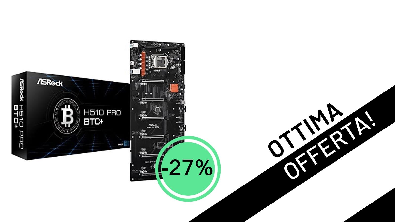 ASRock H510 PRO BTC+: L'Offerta Imperdibile sulla Scheda Madre per il Tuo Rig, ora al -27%!