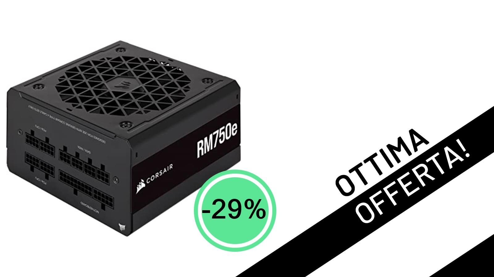 Non perdere l'Alimentatore Corsair RM750e (2023): Potenza, Silenzio e Sconto del 29% a soli 99,90€!