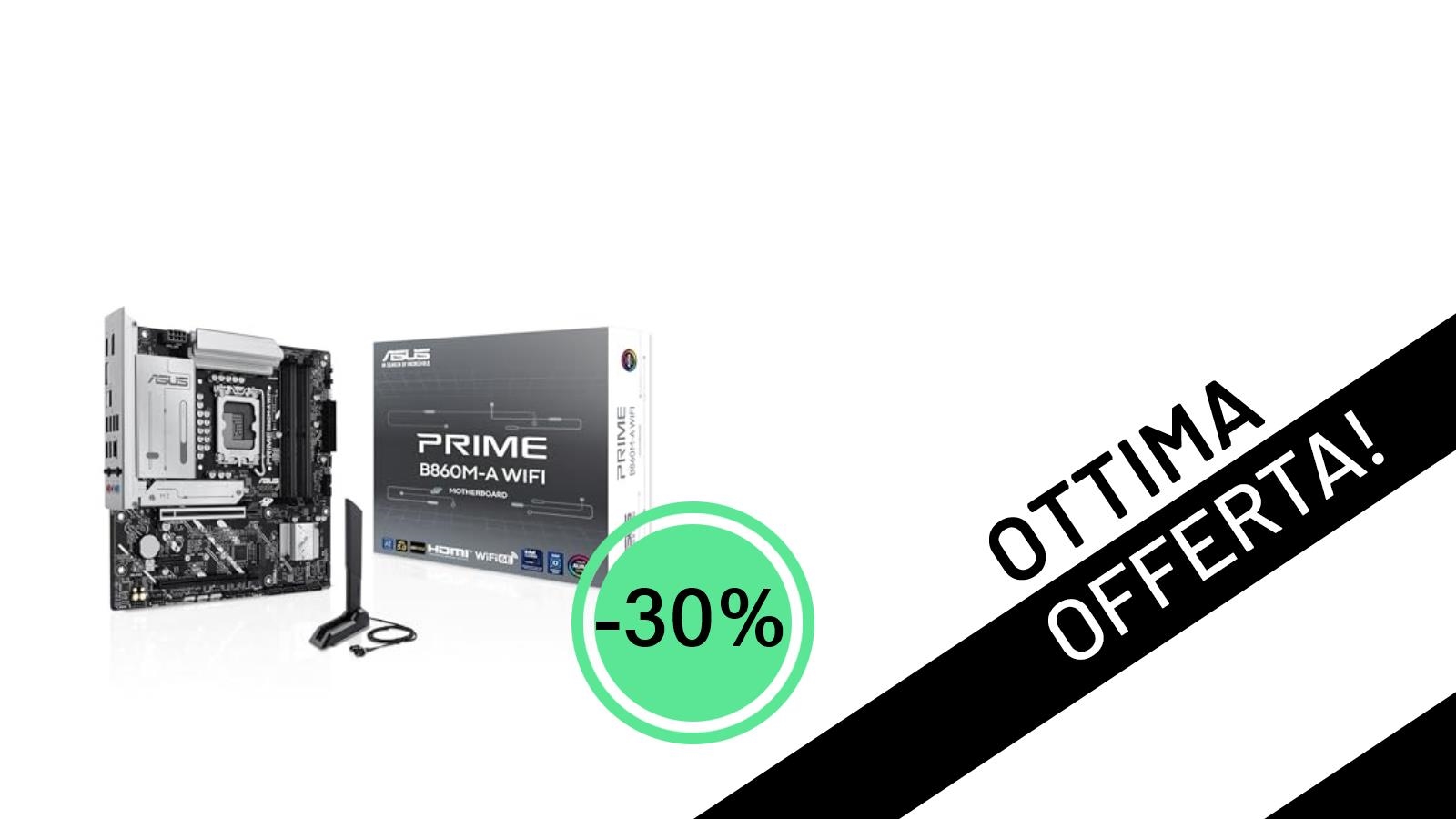 Affare Imperdibile: La Scheda Madre ASUS PRIME B860M-A WIFI Scontata del 30% a Soli 160,17€!