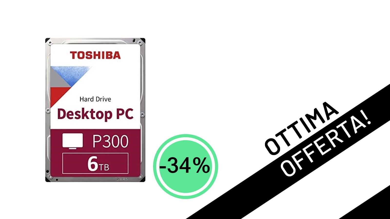 Spazio Infinito a Prezzo Scontato: Il Toshiba P300 da 6TB è tuo a soli 130,16€!