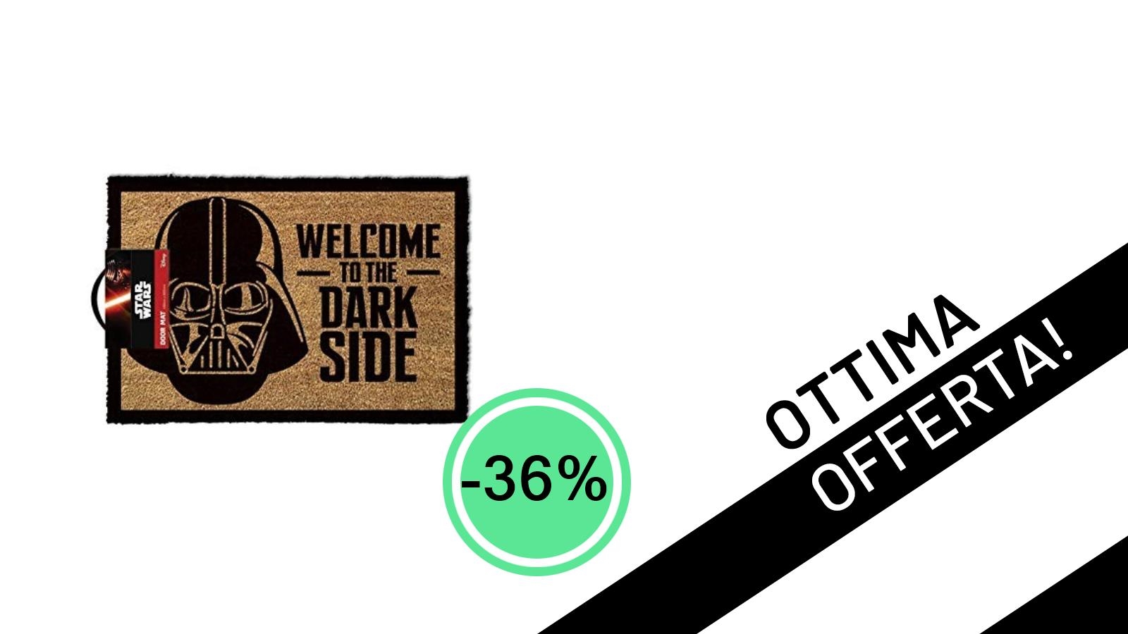 Il leggendario Zerbino Star Wars "Welcome to the Dark Side" è tuo a soli 14,80€!