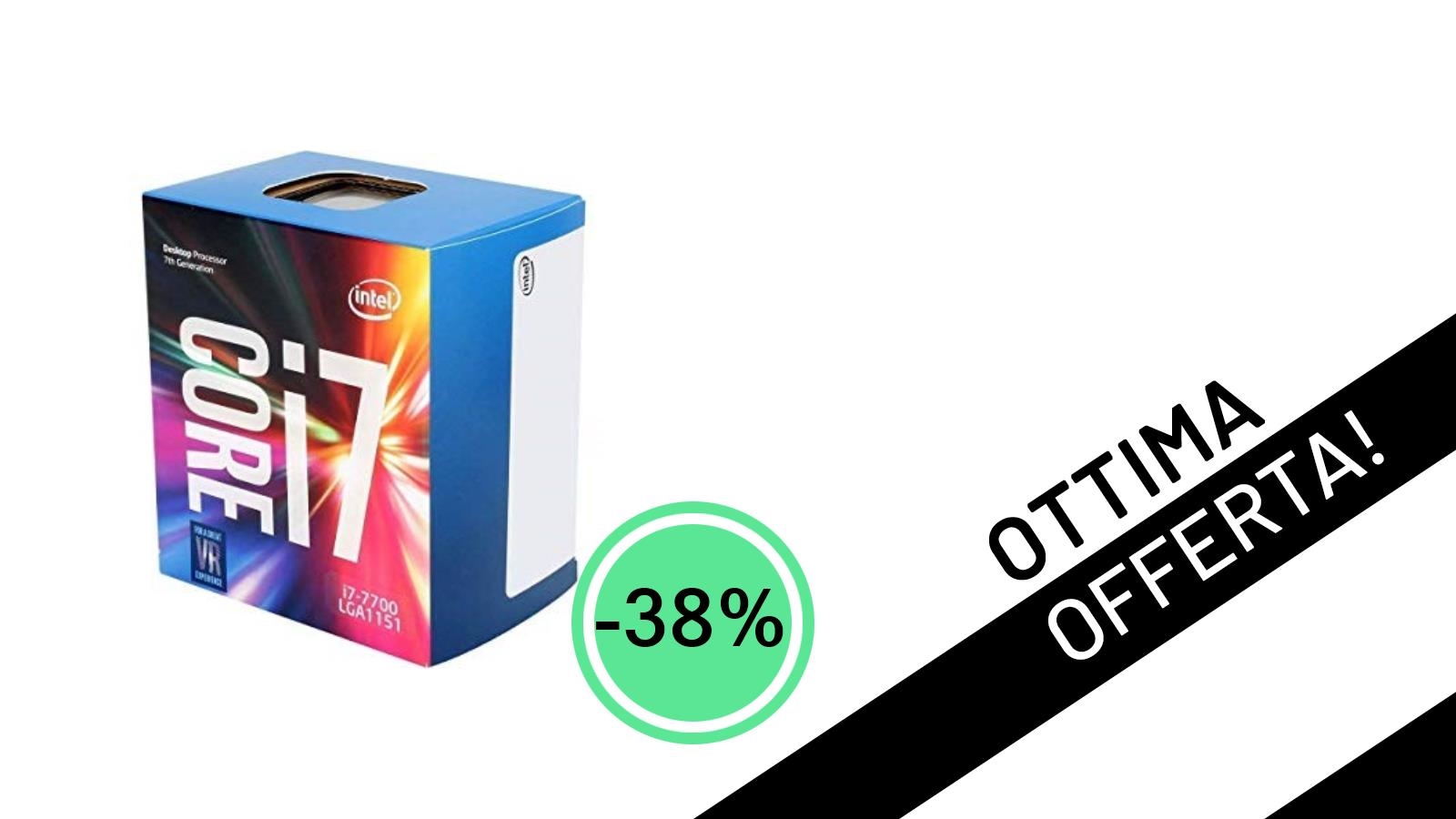 Offerta Shock: L'Intel Core i7-7700 Scontato del 38% a Soli 182,97€!