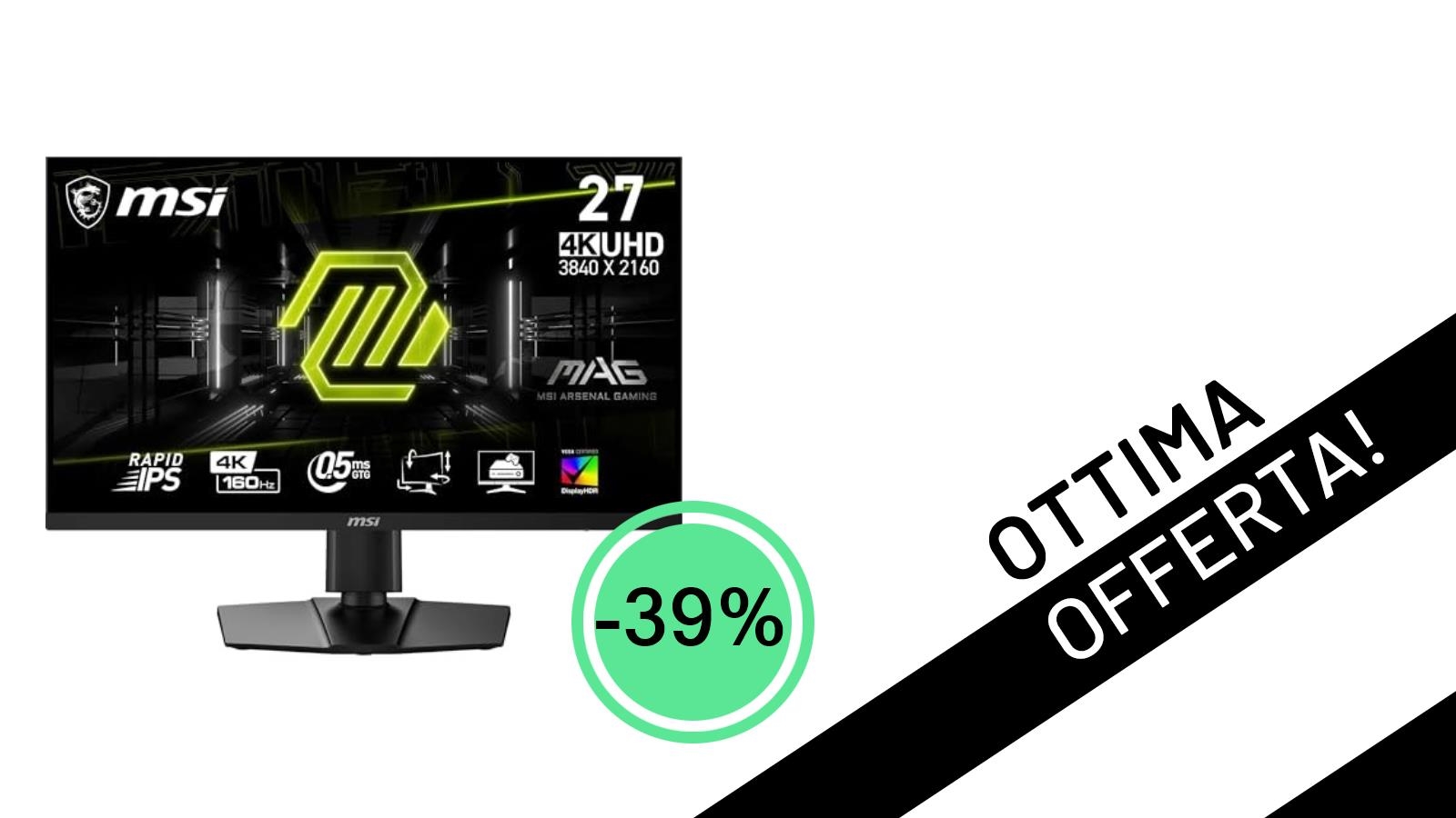 MSI MAG 274UPF E2: Il Monitor Gaming 4K a 160Hz che Sconvolge il Mercato con uno Sconto del 39%!